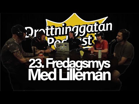 Med Lilleman - Fredagsmys #23