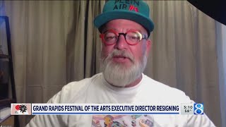 Grand Rapids Festival of the Arts executive director resigning