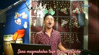 Nar Cabico for the MaGMAhalan Tayo Ngayong Pasko Kapuso Song Cover Contest.