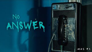 No Answer. | MOS Short Film