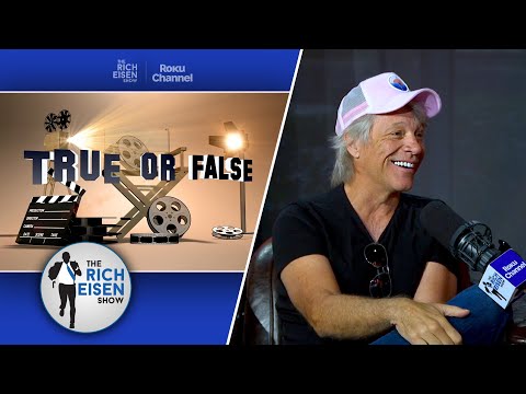 Celebrity True or False: Jon Bon Jovi’s CRAZY Michael Jackson Story & More | The Rich Eisen Show