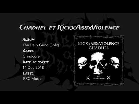 KickxAssxViolence & Chadhel - The Daily Grind (PRC MUSIC)