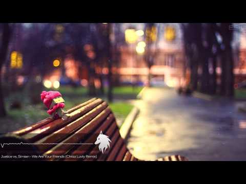 HQ Electro | Justice vs. Simian - We Are Your Friends (Chrizz Luvly Remix)