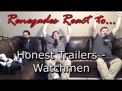 Renegades React to... Honest Trailers - Watchmen