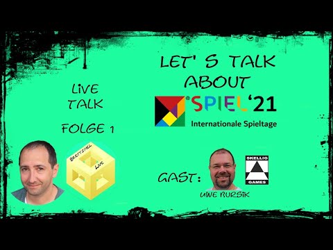 🔝 Let's Talk About - [Brettspiel] [Live] [Talk] - Spiel 2021 Essen - Folge #1 🔝