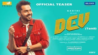 Dev [Tamil] - Official Teaser | Karthi, Rakul Preet Singh | Harris Jayaraj | Rajath Ravishankar [4K]