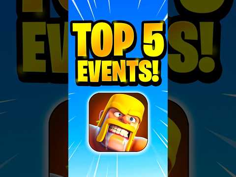 TOP 5 EVENTS in Clash of Clans!  #coc
