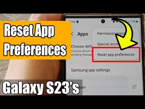 Galaxy S23's: How to Reset App Preferences
