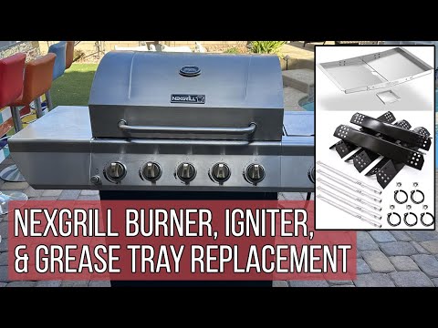 Grill Burner & Grease Tray Replacement (NEXGRILL)