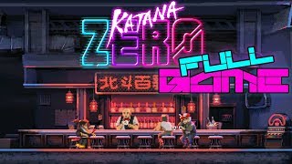 Katana ZERO - Full Game Playthrough (Edited) (No Commentary)