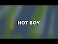 Nardo Wick & Lil Baby - Hot Boy (Lyrics)