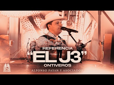 Alfonso Payan y Asociados - Referencia Ontiveros "El J3" [En Vivo]