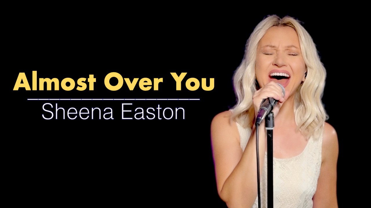 Almost Over You - Sheena Easton (Alyona)