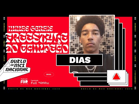 DIAS - FREESTYLE DO CAMPEÃO - SELETIVA MINAS GERAIS - DUELO NACIONAL 2020 - 21/10