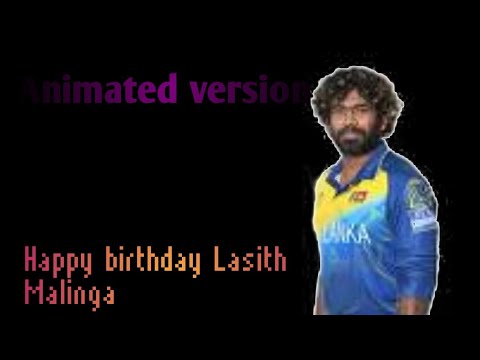 Happy birthday Lasith Malinga
