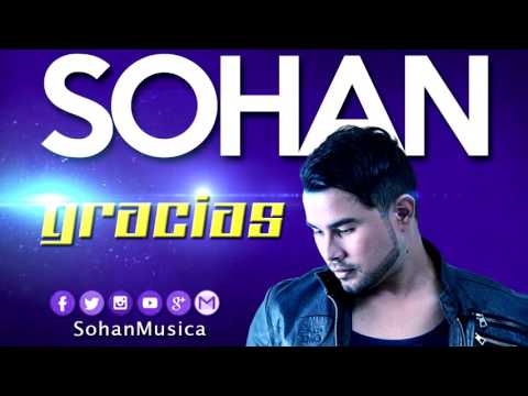 SOHAN | Gracias | Audio Oficial