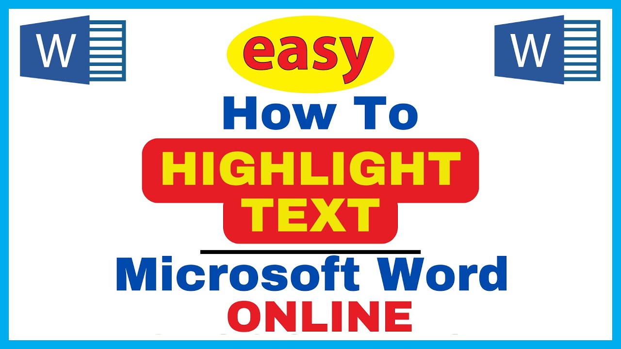 How To Highlight Text In Microsoft Word | Online Version Tutorial