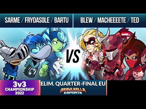 Sarme, Frydasole, & Bartu vs Blew, Macheeeete, & Ted - Elimination Quarter-Final - 3v3 Championship