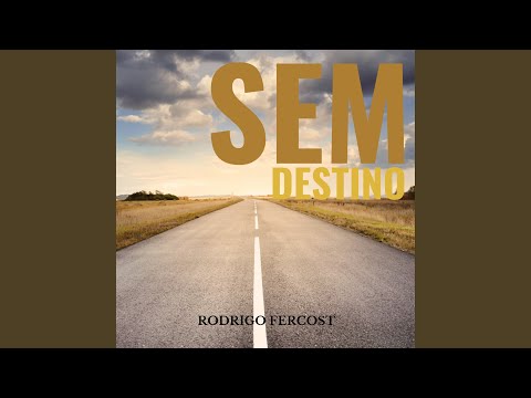 Sem Destino video
