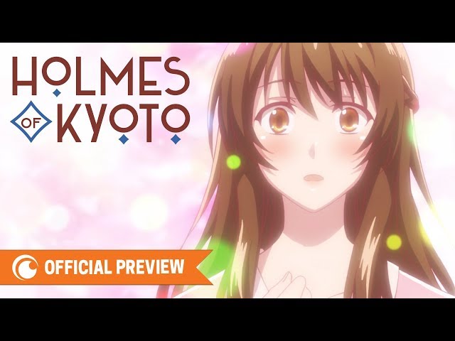 Holmes of Kyoto - OFFICIAL PREVIEW