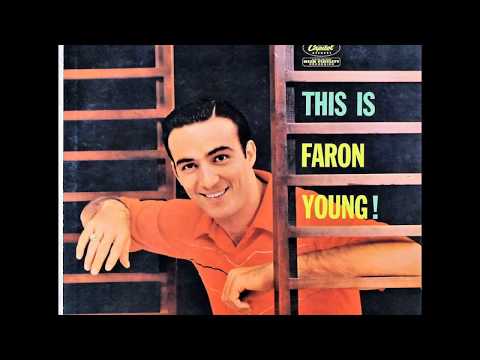 I've Got Five Dollars And It's Saturday Night , Faron Young , 1956
