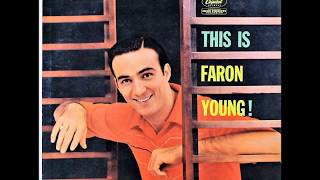 I&#39;ve Got Five Dollars And It&#39;s Saturday Night , Faron Young , 1956