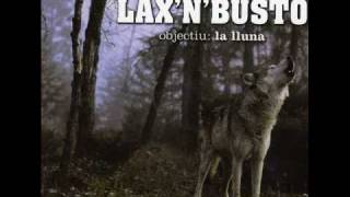 lax&#39;n&#39;busto - tornarem