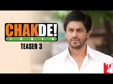 Chak De India | Teaser 3 | Shah Rukh Khan | Shimit Amin