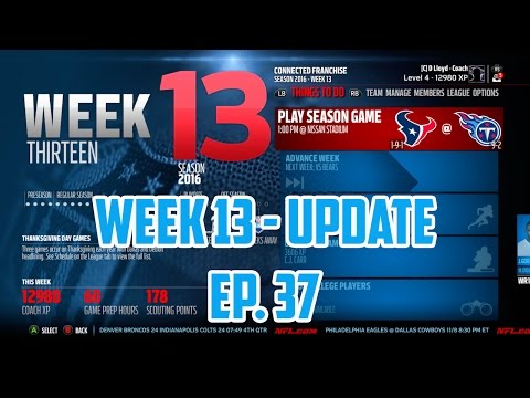Madden 16 Titans Connected Franchise: Week 13 Season Update [Ep. 37] (Season 2)