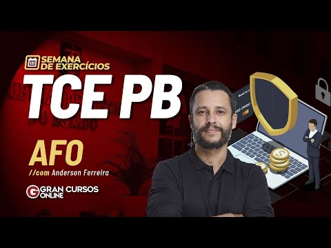 Concurso TCE PB - Semana de Exercícios | AFO com Anderson Ferreira