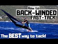 How to Tack (back-winded!)- the BEST way to tack!