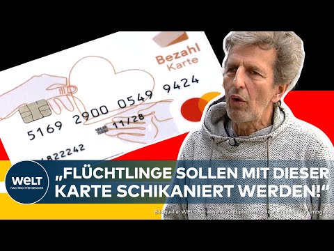 DEUTSCHLAND: "Flüchtlinge werden diskriminiert!" Was mit der Einführung von Bezahlkarten erlaubt ist