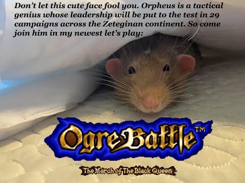 Let's Play Ogre Battle, March of the Black Queen 30 – Why can't we all get along