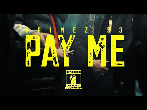CRIMEZ53 - Pay Me (prod. by NAC) [Official Video]