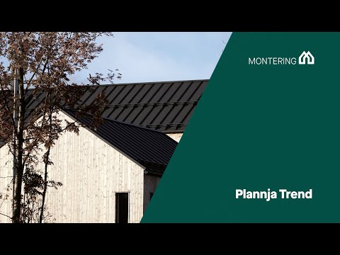 Montering Plannja Trend
