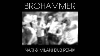 Topher Jones - Brohammer (Nari & Milani Dub Remix) (Cover Art)