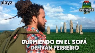 Surfeando sofás en Galicia con Iván Ferreiro - Episodio 1 | Playz