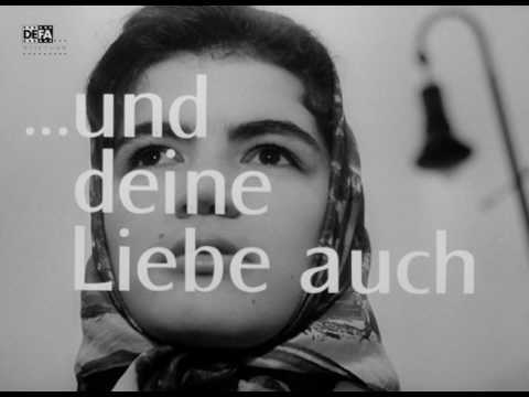 Und deine Liebe auch - DEFA-Trailer