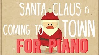 How to play "Santa Claus is coming to town" with new joy and bluesy spirit!
