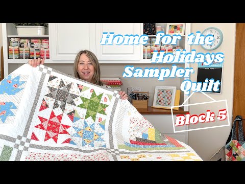 Home for the Holidays Sampler Quilt - Block 5: Crystal Sky Block