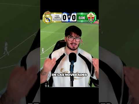 🔴 ELCHE VS REAL MADRID EN VIVO ⚽ PREDICCIÓN, DONDE VER Y COMO VER LA LIGA ESPAÑOLA