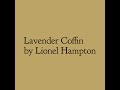 Lavender Coffin by Lionel Hampton