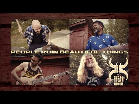 Freak Audio Lab - People Ruin Beautiful Things