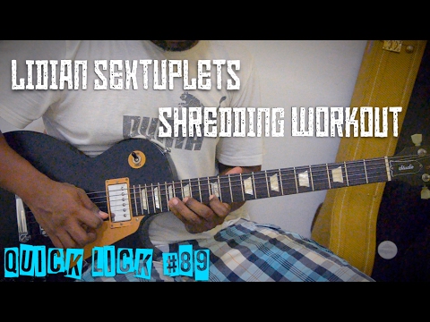 Lidian Sextuplets Shredding Workout (with TAB) - Quick Lick #89