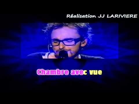 CHRISTOPHE WILLEM   CHAMBRE AVEC VUE I G JJ Karaoké - Paroles