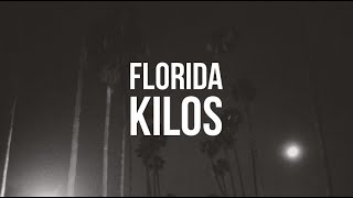 lana del rey - florida kilos (lyrics)