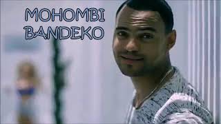 Mohombi - BANDEKO