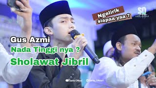 Download lagu gus Azmi Ngelirik Siapa ya | Nada nya Tinggi | Sholawat Jibril | mp3 Download lagu gus Azmi Ngelirik Siapa ya | Nada nya Tinggi | Sholawat Jibril | mp3