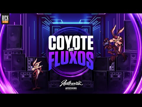 PLAYLIST COYOTE DOS FLUXOS  - AGOSTO  - TOP 6
