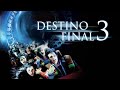 Destino Final 3 2006 Trailer Latino